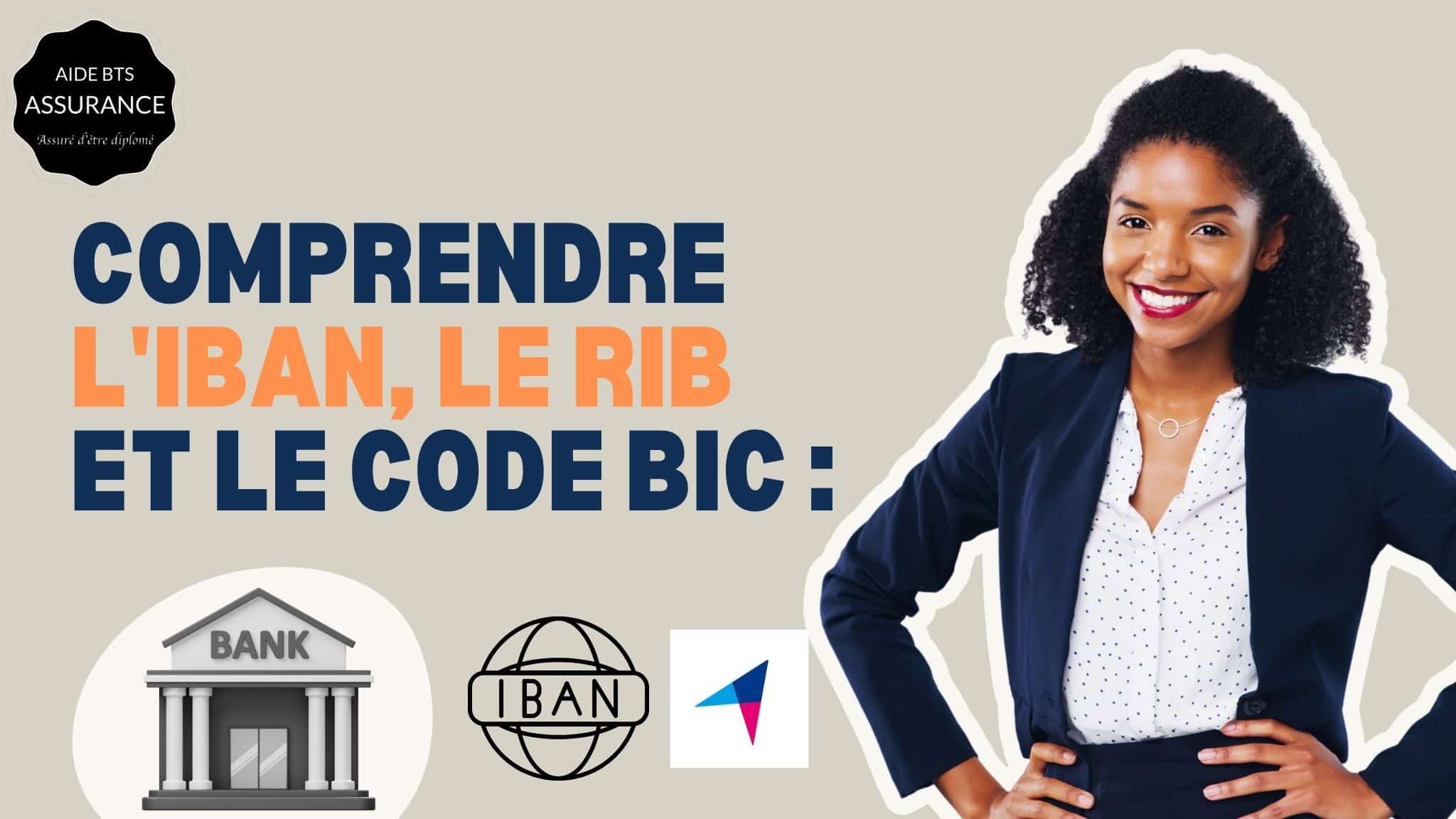 Comprendre l'IBAN, le RIB et le code BIC : définition et astuces pour les retrouver facilement